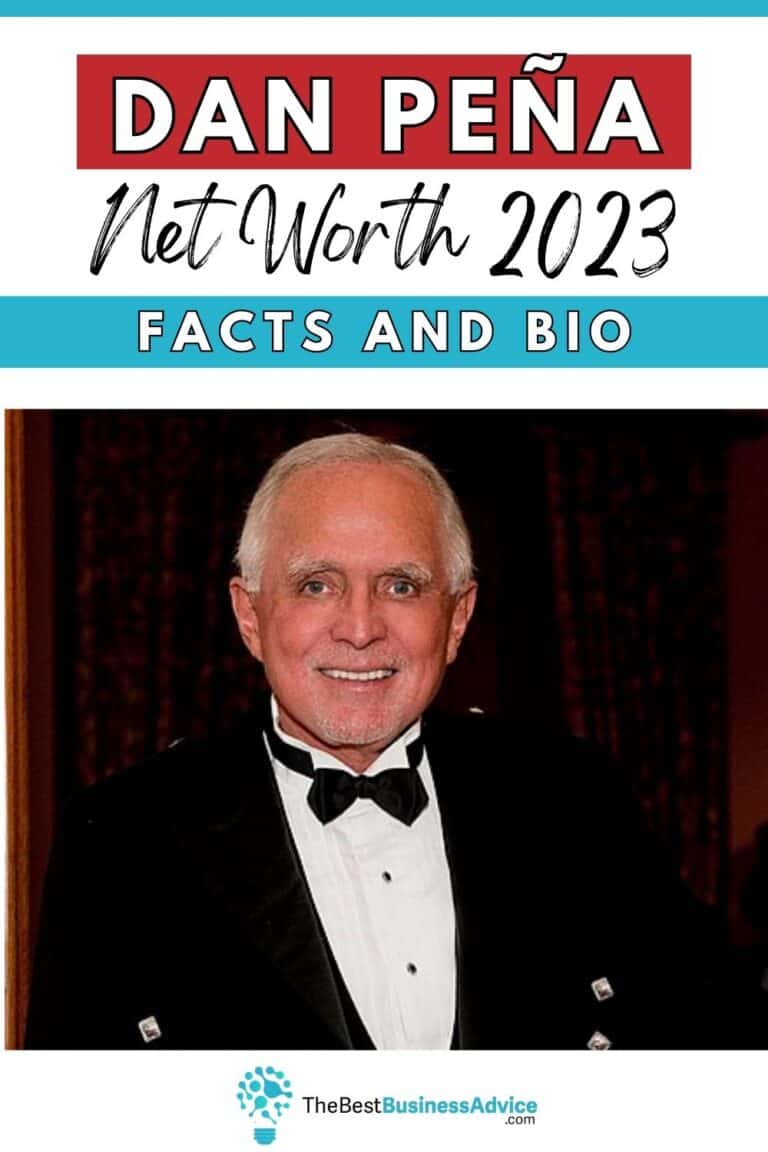 Dan Pena Net Worth The Wealth and Wisdom of the '50 Billion Dollar Man