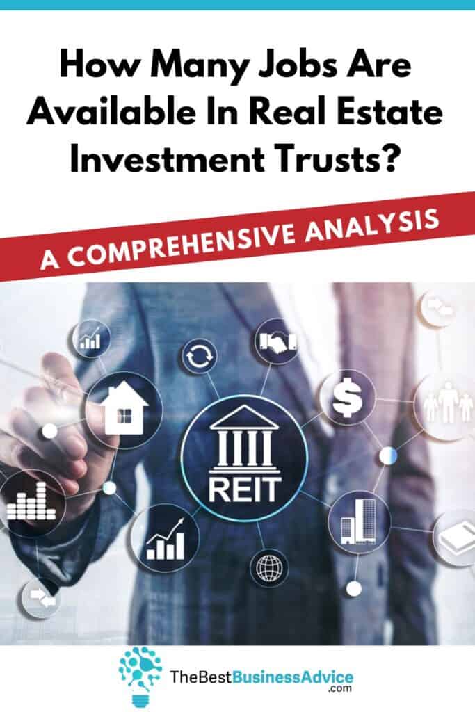 how many jobs are available in real estate investment trusts