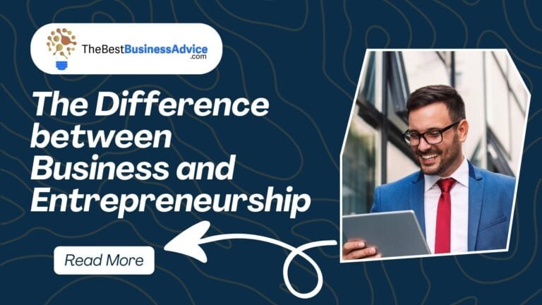 the difference between business and entrepreneurship